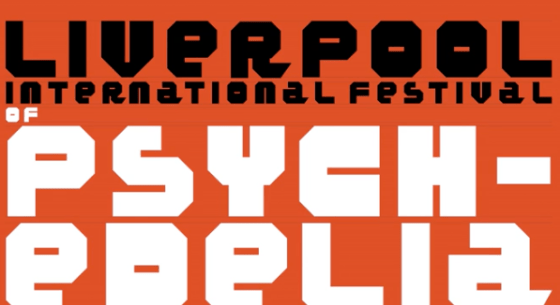 Liverpool International Festival of Psychedlia
