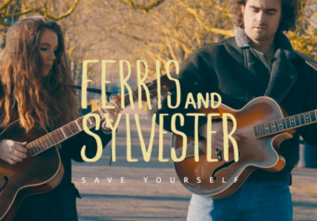 Ferris & Sylvester - 'Save Yourself'